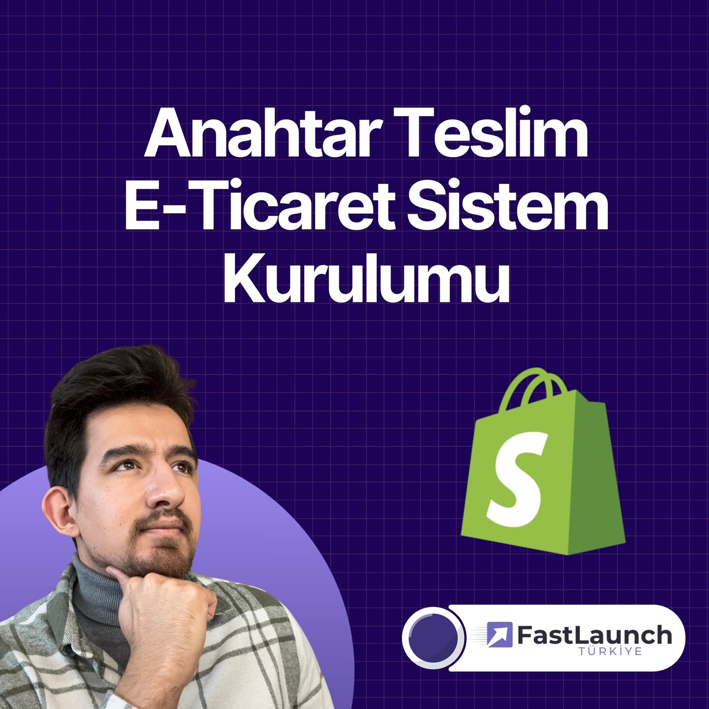 Anahtar Teslim E-Ticaret Sistem Kurulumu (FastLaunch)